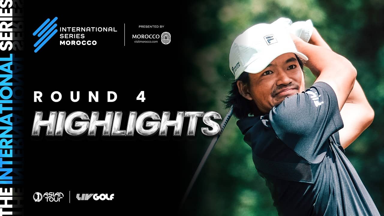 Final Round Highlights | International Series Morocco presented by Visit Morocco
