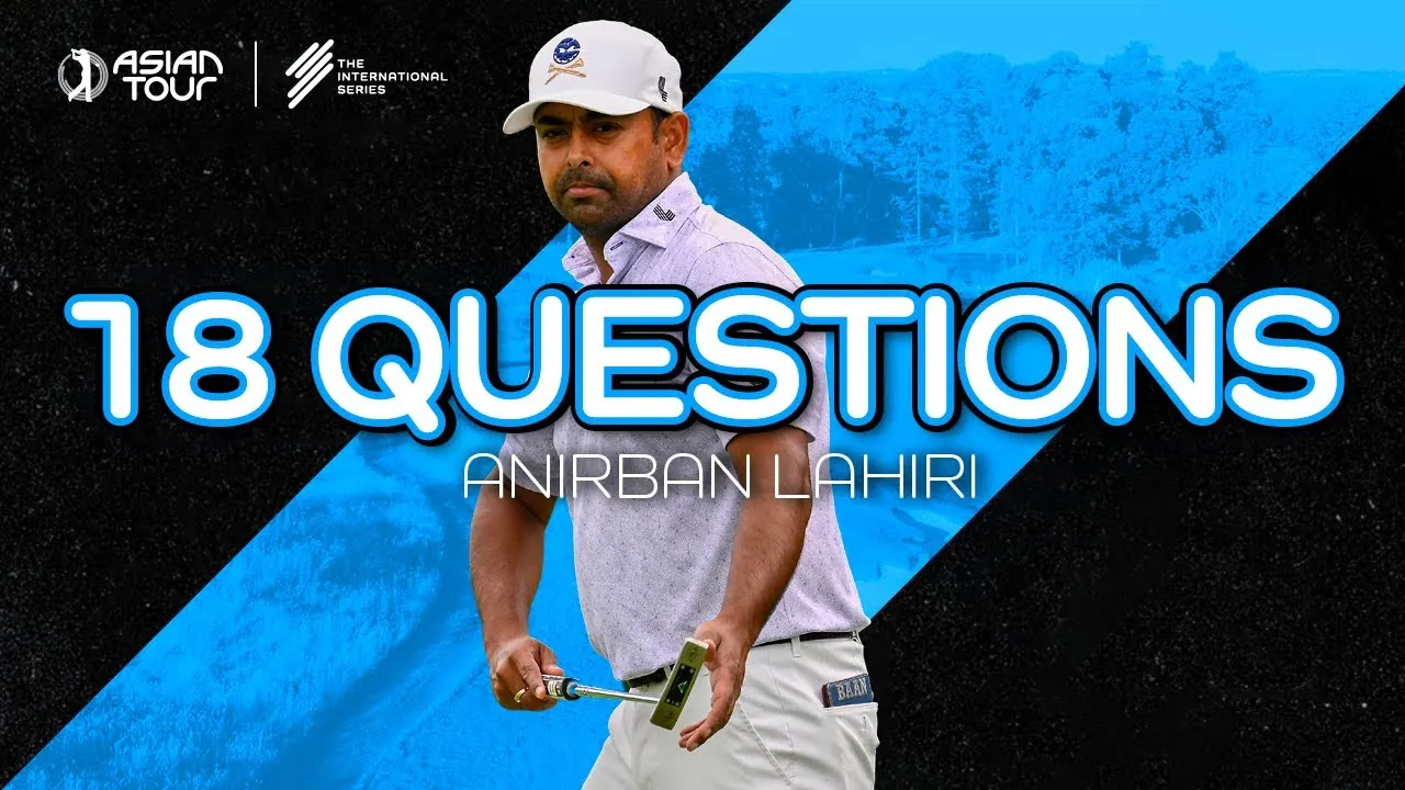 18 Questions with Anirban Lahiri