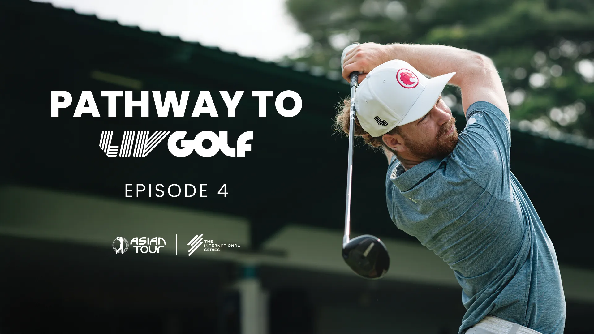 The Comeback to Golf's Biggest Stage | Pathway to LIV Golf | Episode 4