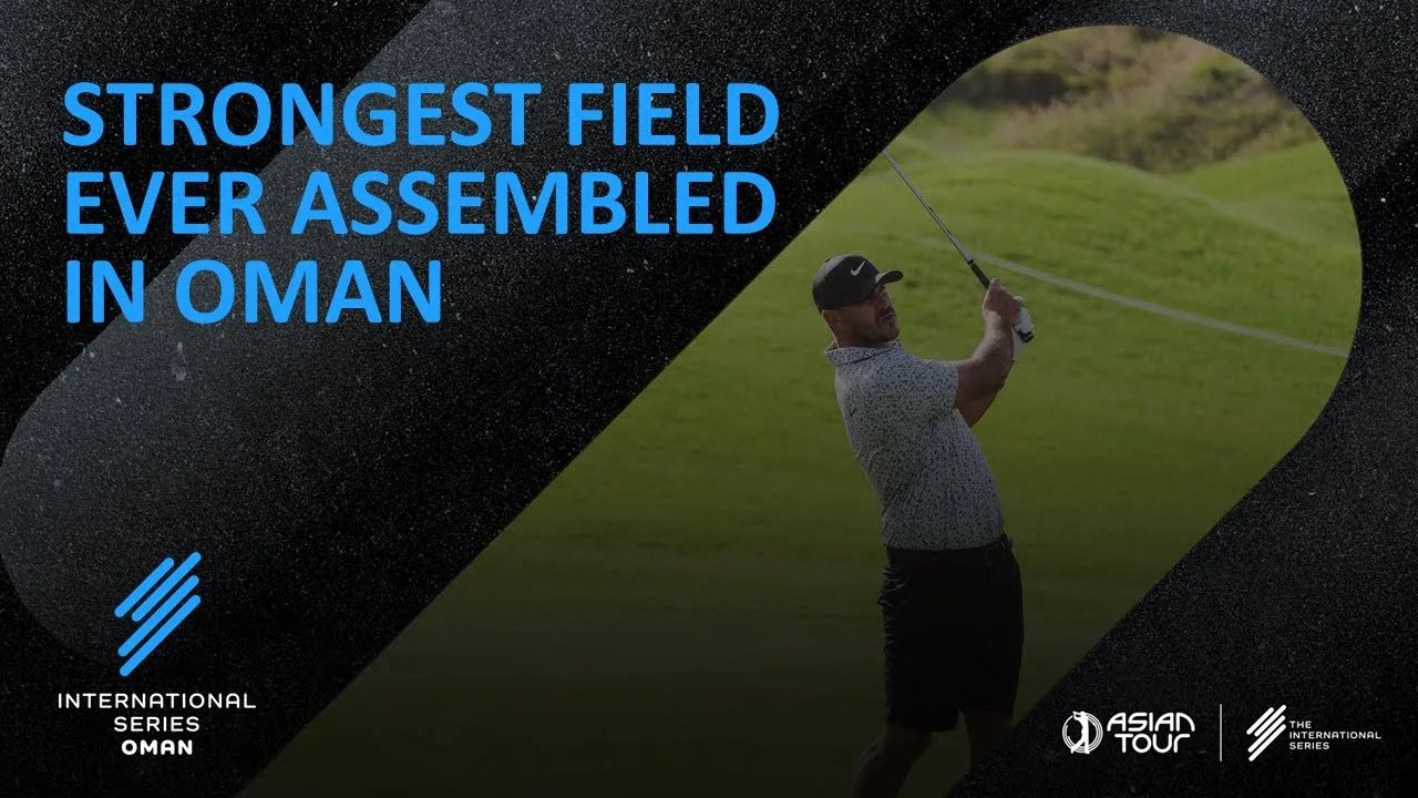 The strongest field ever assembled in Oman